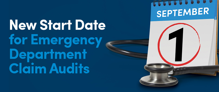 New Start Date for Emergency Department Claim Audits